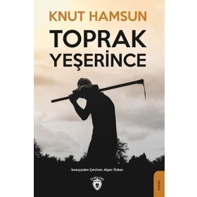 TOPRAK YEŞERİNCE - KNUT HAMSUN