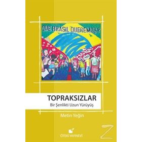Topraksızlar - Metin Yeğin