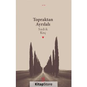 Topraktan Ayrılalı - Sadık Koç