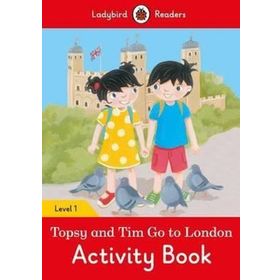 Topsy and Tim: Go to London - Ladybird Readers Level 1