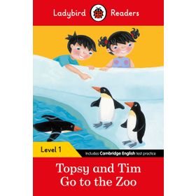 Topsy And Tim: Go To The Zoo - Ladybird