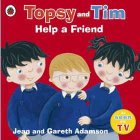 Topsy And Tim: Help A Friend - Ladybird