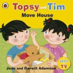 Topsy And Tim: Move House - Ladybird