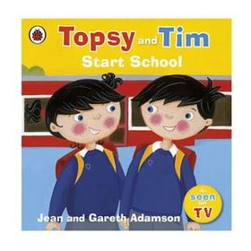 Topsy And Tim: Start School - Ladybird
