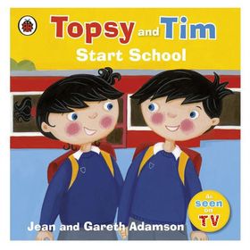 Topsy And Tim: Start School - Ladybird