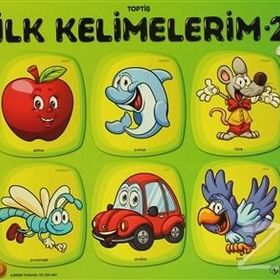 Toptiş İlk Kelimelerim Serisi - 2 - Bella Toprak
