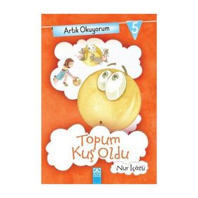 TOPUM KUŞ OLDU - NUR ICOZU