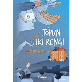 Topun İki Rengi - Güldem Şahan