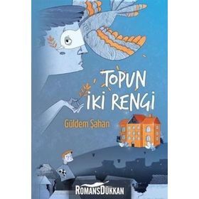 Topun İki Rengi - Güldem Şahan