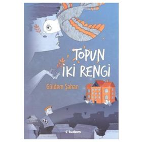 Topun İki Rengi - Güldem Şahan