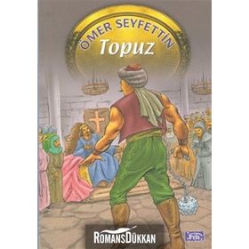 TOPUZ - ÖMER SEYFETTIN (ISBN:9789756217740)