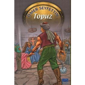TOPUZ - ÖMER SEYFETTIN (ISBN:9789756217740)