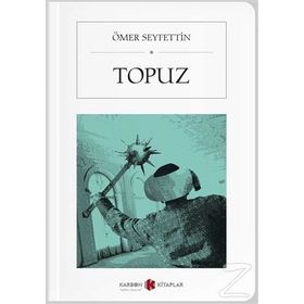 Topuz - Ömer Seyfettin
