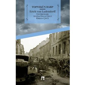 Topyekun Harp - Erich von Ludendorff