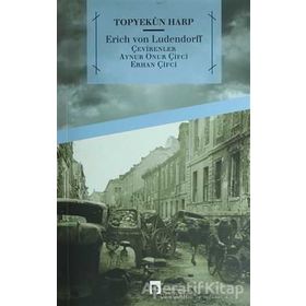 Topyekun Harp - Erich von Ludendorff