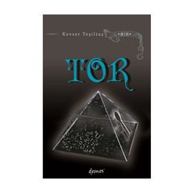 Tor - Kevser Yeşiltaş