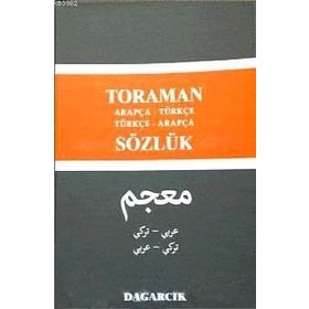Toraman - Arapça- Türkçe Türkçe- Arapça Sözlük - Serdar Mutçalı