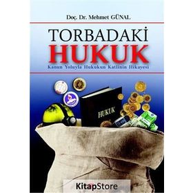 Torbadaki Hukuk - Mehmet Günal