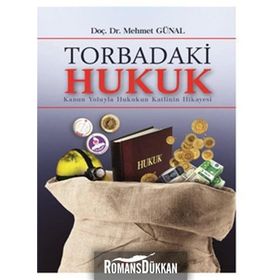 Torbadaki Hukuk - Mehmet Günal