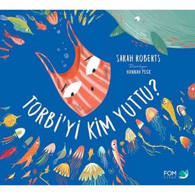 Torbi'yi Kim Yuttu? - Sarah Roberts