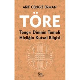 Töre - Arif Cengiz Erman