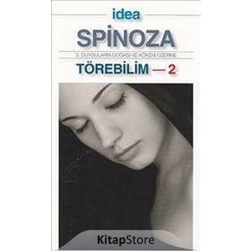 Törebilim 2 - Benedictus De Spinoza