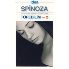 Törebilim 2 - Benedictus De Spinoza