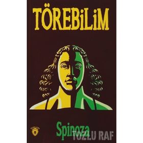 TÖREBİLİM - BENEDICTUS SPINOZA (ISBN:9789753970822)