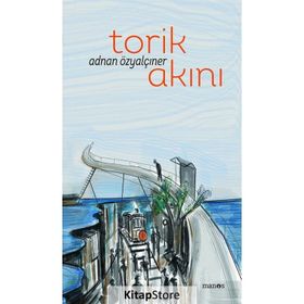 Torik Akını - Adnan Özyalçıner