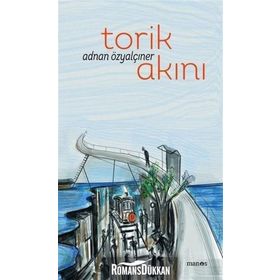 Torik Akını - Adnan Özyalçıner