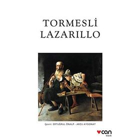 Tormesli Lazarillo - Anonim