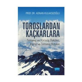 Toroslardan Kaçkarlara - Adnan Kulaksızoğlu