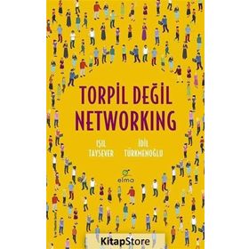 Torpil Değil Networking - Işıl Taysever