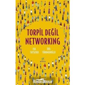 Torpil Değil Networking - Işıl Taysever