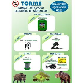 Torsan Pro 500 Adaptörlü 220V Domuz Ayı Kovucu 500 mt Elektrikli Çit Sistemi