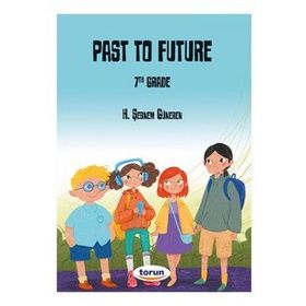 Torun Yayınları - 7. Sınıf İngilizce Hikaye Kitabı Past To Future