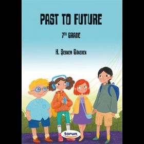 Torun Yayınları - 7. Sınıf İngilizce Hikaye Kitabı Past To Future