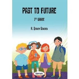 Torun Yayınları - 7. Sınıf İngilizce Hikaye Kitabı Past To Future