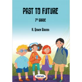 Torun Yayınları - 7. Sınıf İngilizce Hikaye Kitabı Past To Future