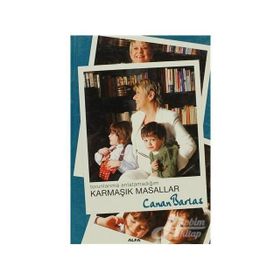 TORUNLARIMA ANLATAMADIĞIM KARMAŞIK MASALLAR - CANAN BARLAS