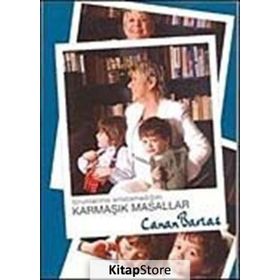 TORUNLARIMA ANLATAMADIĞIM KARMAŞIK MASALLAR - CANAN BARLAS