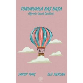 Torunumla Baş Başa - Yakup Tunç Elif Mercan