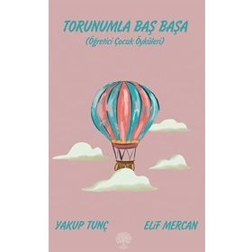 Torunumla Baş Başa - Yakup Tunç Elif Mercan