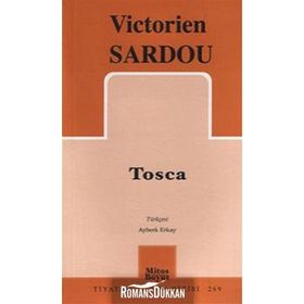 TOSCA - VICTORIEN SARDOU