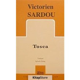 TOSCA - VICTORIEN SARDOU