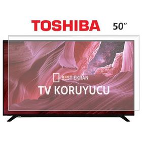 Toshiba 50 İNÇ 127 Tv Ekran Koruyucu