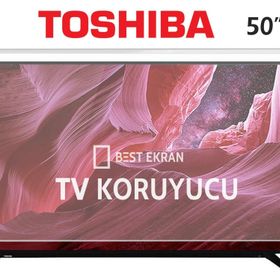 Toshiba 50 İNÇ 127 Tv Ekran Koruyucu