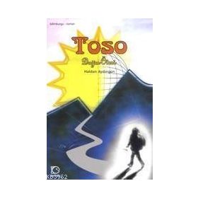 TOSO DAĞIN ÖTESİ - HALDUN AYDINGÜN