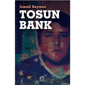 Tosun Bank-İsmail Saymaz