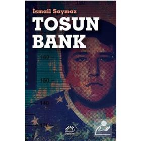 Tosun Bank-İsmail Saymaz